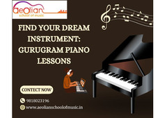 Find Your Dream Instrument: Gurugram Piano Lessons