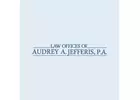 Law Office of Audrey A. Jefferis, P.A.